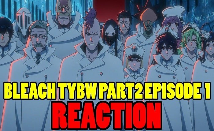 bleach tybw part 2 ep 1